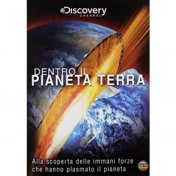 Dentro il pianeta Terra