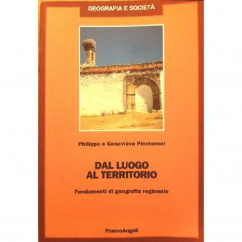 Dal luogo al territorio. Fondamenti di geografia regionale