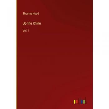 Hood, Thomas: Up the Rhine