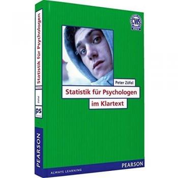 Statistik für Psychologen im Klartext (Pearson Studium