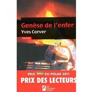 Genèse de l'enfer / Prix des lecteurs / Prix VSD du Polar 2011