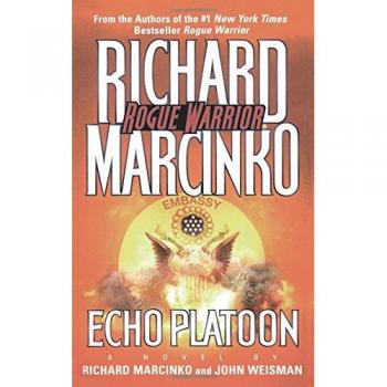 Echo Platoon, by Richard Marcinko