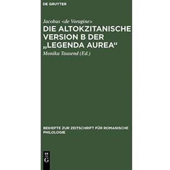 Die Altokzitanische Version B Der Legenda Aurea
