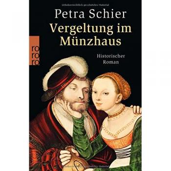Vergeltung im Münzhaus: Historischer Roman