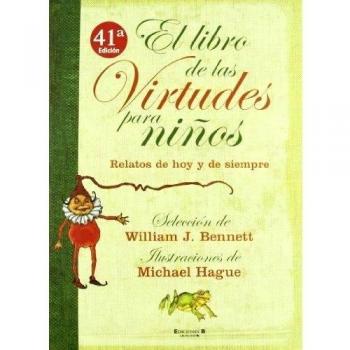 EL LIBRO DE LAS VIRTUDES PARA NIÑOS