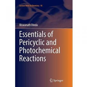 Essentials of Pericyclic and Photochemical Reactions