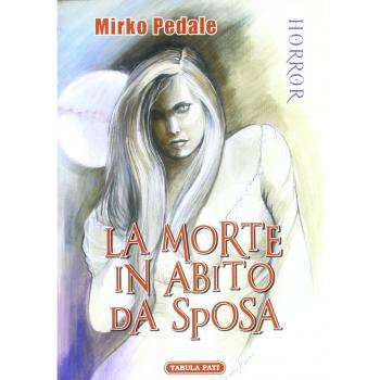 La morte in abito da sposa