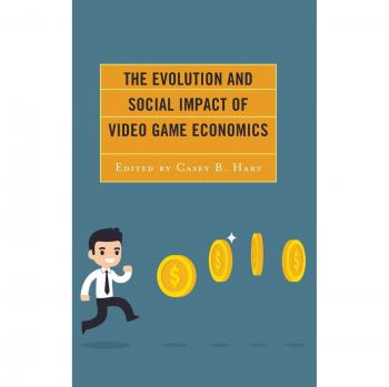 The Evolution and Social Impact of Video Game Economics