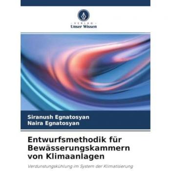 Entwurfsmethodik für Bewässerungskammern von Klimaanlagen: Verdunstungskühlung im System der Klimatisierung