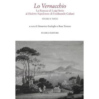 Lo Vernacchio: Studio e Testo sul Dialetto Napoletano di Luigi Serio