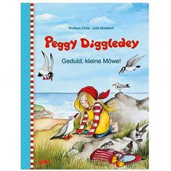 Peggy Diggledey: Geduld, kleine Möwe!