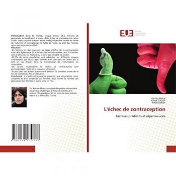 L'échec de contraception: Facteurs prédictifs et répercussions