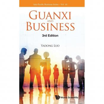 Yadong Luo: Guanxi and Business
