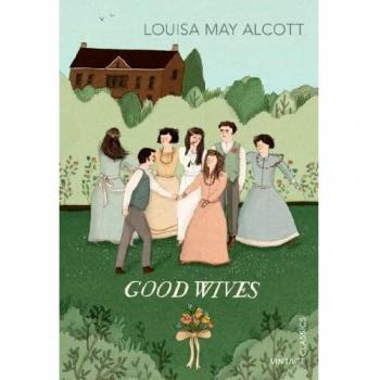 Good Wives (Vintage Children's Classics)