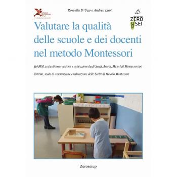 Valutare la qualità delle scuole e dei docenti nel metodo Montessori