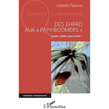 Des EHPAD aux papy-boomers