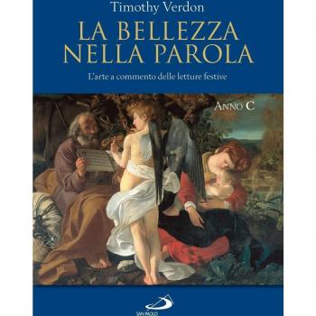 La bellezza nella parola. L'arte a commento delle letture festive...