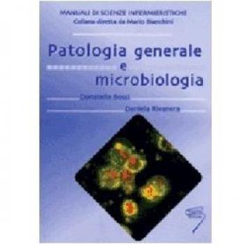 Patologia generale e microbiologia