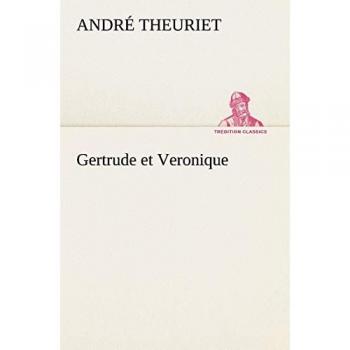 Gertrude et Veronique