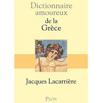 Dictionnaire amoureux de la Grèce