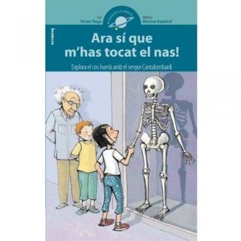 Ara Sí Que M?Has Tocat El Nas!