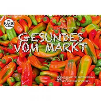 Emotionale Momente: Gesundes vom Markt