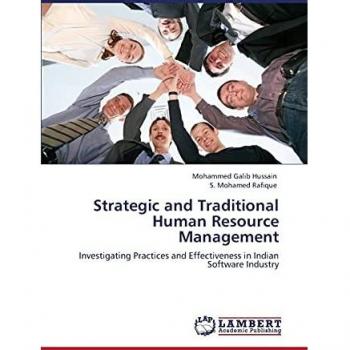 Strategic and Traditional Human Resource Management: Investigating Practices and Effectiveness in Indian Software Industry
