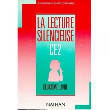 LA LECTURE SILENCIEUSE CE2. 2ème livre