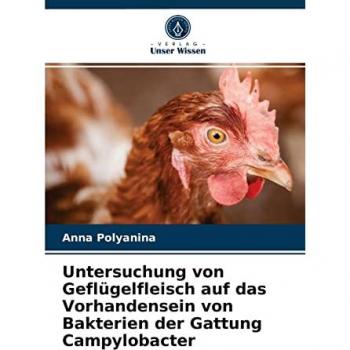 Untersuchung von Geflügelfleisch auf das Vorhandensein von Bakterien der Gattung Campylobacter