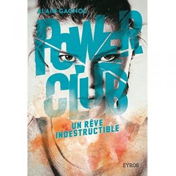 Power Club 3 : Un rêve indestructible