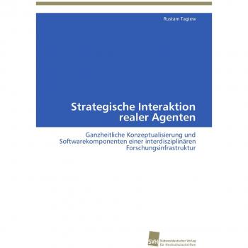 Strategische Interaktion realer Agenten