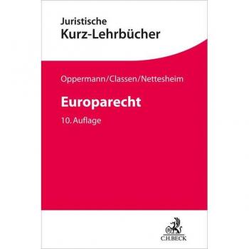 Europarecht (Kurzlehrbücher für das Juristische Studium)