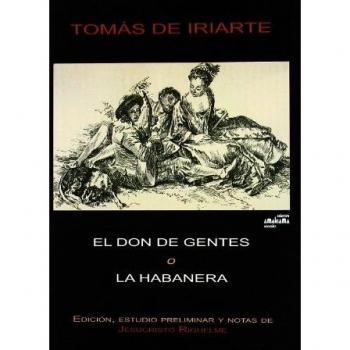El don de gentes o La habanera
