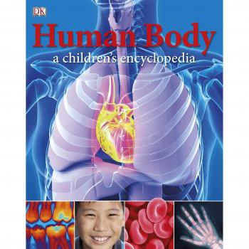 Human Body A Childrens Encyclopedia (DK Reference), DK, Used; Good Book