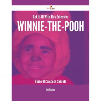 Vitalsource Technologies, Inc. Get It All With This Extensive Winnie-the-pooh Guide