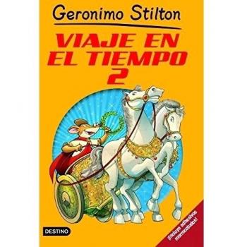 Viaje en el tiempo 2 (Geronimo Stilton, Band 2)
