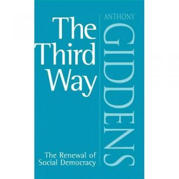 The Third Way: The Renewal of Social Democracy (IGN European Country Maps)