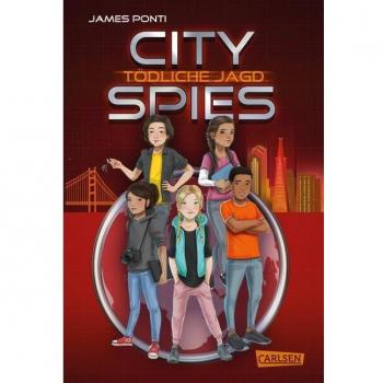 City Spies 2: Tödliche Jagd: Actionreicher Spionage-Thriller für Jugendliche (2)