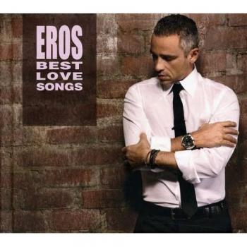 Eros Ramazzotti: Best of Love Songs