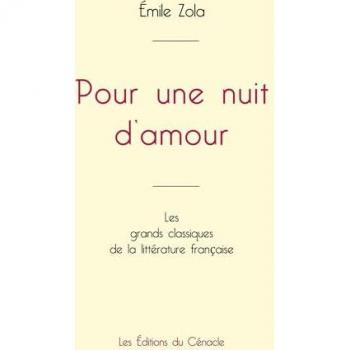 Pour une nuit d'amour de Émile Zola (édition grand format)