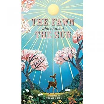 The Fawn Who Chased the Sun
