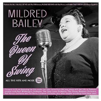 Mildred Bailey – La Reine du Swing : Anthologie des plus belles chansons (1929‑1947)