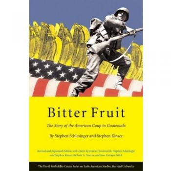 Bitter Fruit, David Rockefeller Center Series on Latin American Studies