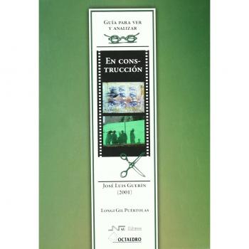 En construcción. De José Luis Guerín