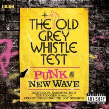 The Old Grey Whistle Test: Punk and New Wave