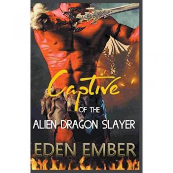 Captive of the Alien Dragon Slayer