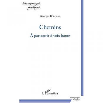 Chemins: À parcourir à voix haute