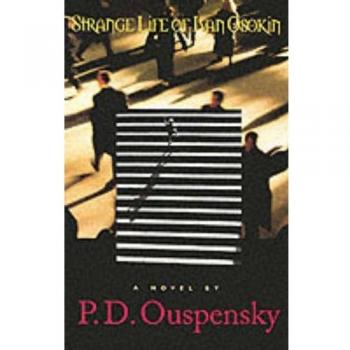 Strange Life of Ivan Osokin: A Novel