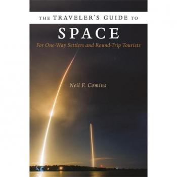 Neil Comins The Traveler's Guide to Space