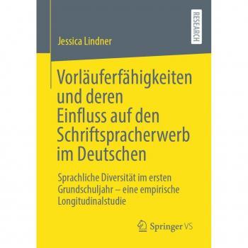 Vorläuferfähigkeiten und deren Einfluss auf den Schriftspracherwerb im Deutschen